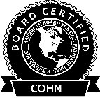 BOARD CERTIFIED AMERICAN BOARD FOR OCCUPATIONAL HEALTH NURSES, INC. COHN