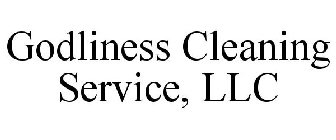 GODLINESS CLEANING SERVICE, LLC