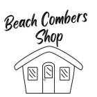 BEACH COMBERS SHOP