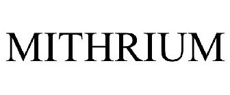 MITHRIUM