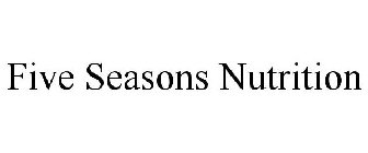 FIVE SEASONS NUTRITION