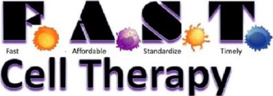 FAST CELL THERAPY FAST AFFORDABLE STANDARDIZE TIMELY