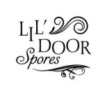 LIL DOOR SPORES