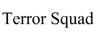 TERROR SQUAD