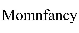 MOMNFANCY
