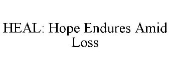 HEAL: HOPE ENDURES AMID LOSS