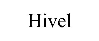 HIVEL