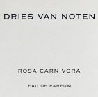 DRIES VAN NOTEN ROSA CARNIVORA EAU DE PARFUM