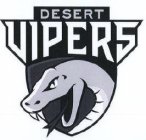 DESERT VIPERS