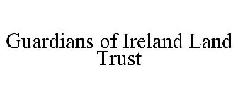 GUARDIANS OF IRELAND LAND TRUST