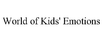 WORLD OF KIDS' EMOTIONS