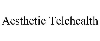 AESTHETIC TELEHEALTH