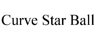 CURVE STAR BALL