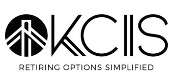 KCIIS RETIRING OPTIONS SIMPLIFIED