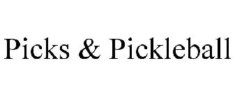 PICKS & PICKLEBALL