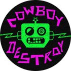 COWBOY DESTROY