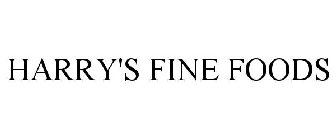 HARRY'S FINE FOODS