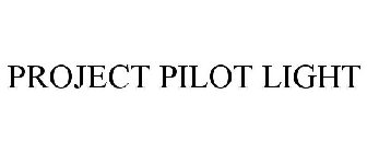 PROJECT PILOT LIGHT