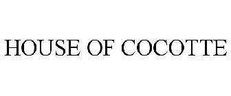 HOUSE OF COCOTTE