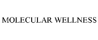 MOLECULAR WELLNESS