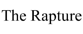 THE RAPTURE