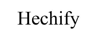 HECHIFY