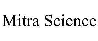 MITRA SCIENCE