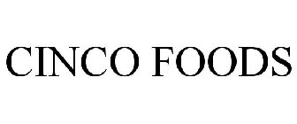 CINCO FOODS