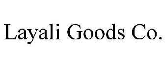 LAYALI GOODS CO.