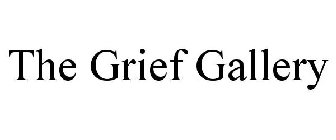 THE GRIEF GALLERY