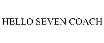 HELLO SEVEN COACH