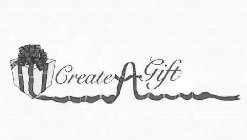 CREATE A GIFT