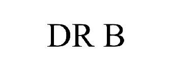 DR B