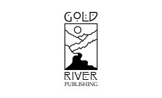 GOLD RIVER PUBLISHING