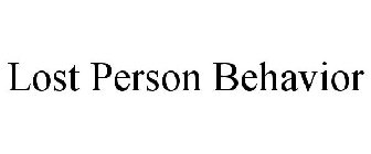 LOST PERSON BEHAVIOR