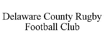 DELAWARE COUNTY RUGBY FOOTBALL CLUB