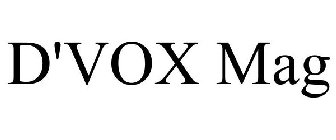 D'VOX MAG