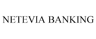 NETEVIA BANKING