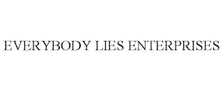 EVERYBODY LIES