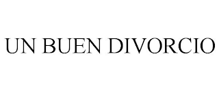 UN BUEN DIVORCIO