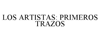 LOS ARTISTAS: PRIMEROS TRAZOS