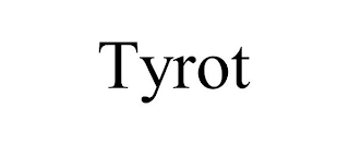 TYROT