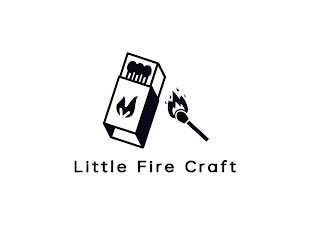 LITTLE FIRE CRAFT