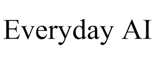 EVERYDAY AI