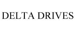 DELTA DRIVES