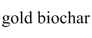 GOLD BIOCHAR