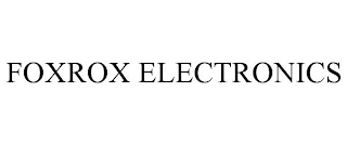 FOXROX ELECTRONICS