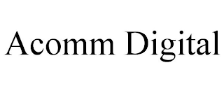 ACOMM DIGITAL