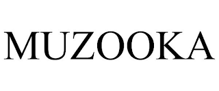 MUZOOKA