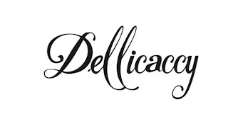 DELLICACCY